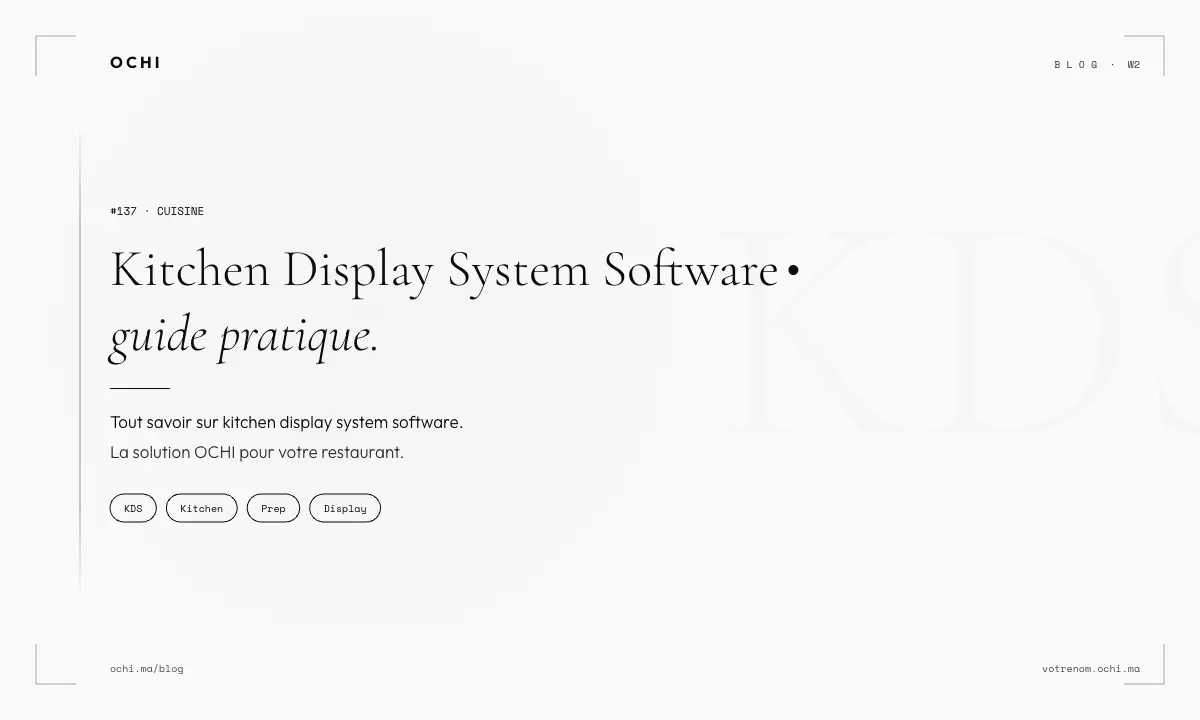 Kitchen Display System Software: Stop Losing 37,000 MAD Yearly