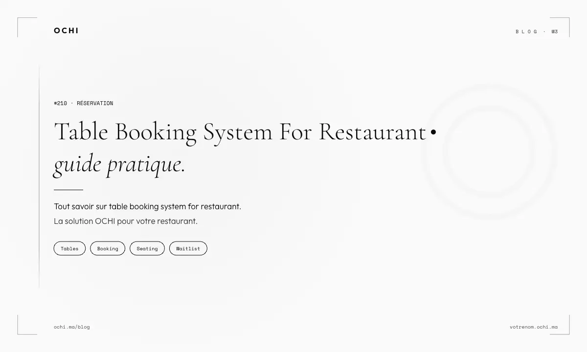 Table Booking System for Restaurant: Hidden Costs in Morocco