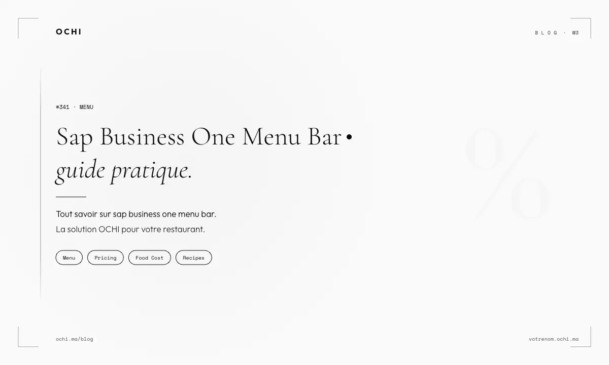 SAP Business One Menu Bar Costs Restaurants 3,500 MAD Monthly
