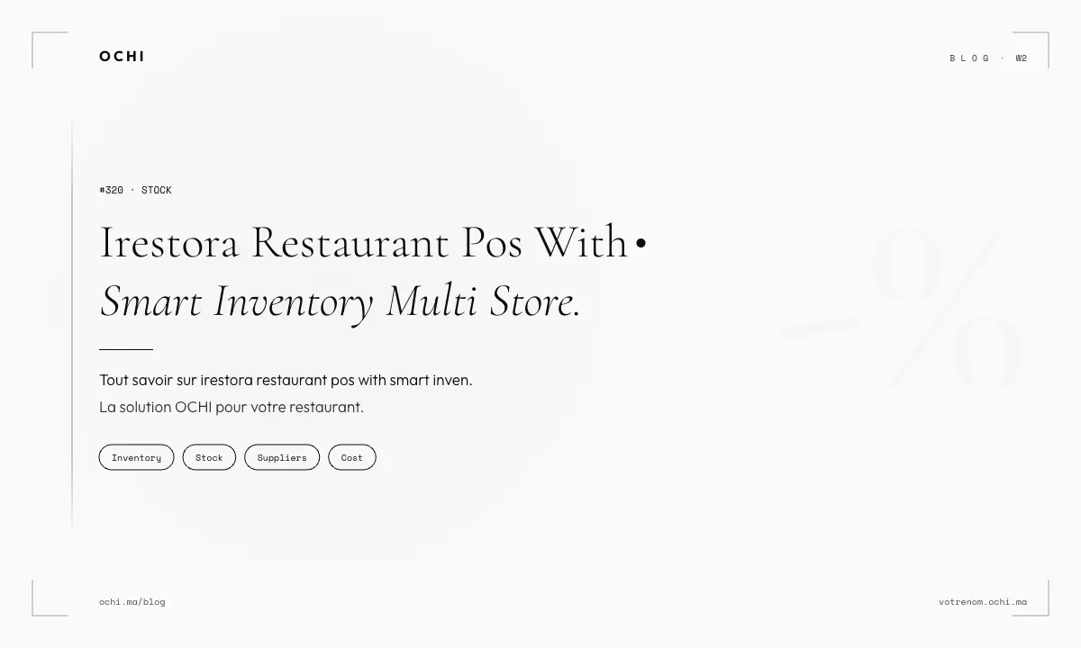 Irestora Restaurant POS with Smart Inventory Multi Store Cuts Food Waste