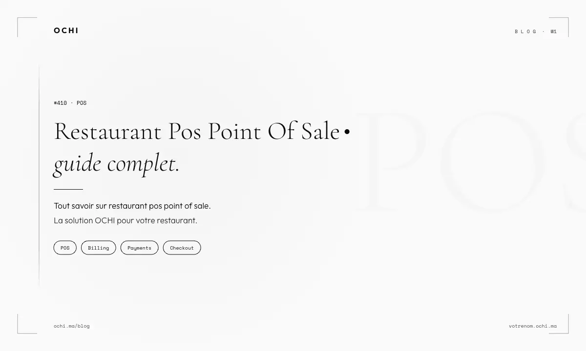 Restaurant POS Point of Sale Systems for Morocco | OCHI