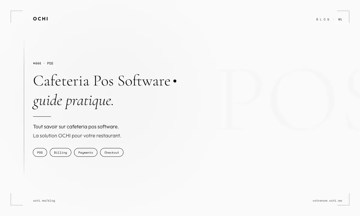 Why Most Cafeteria POS Software Fails in Morocco