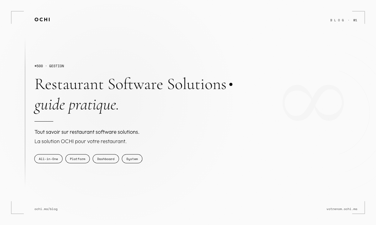 Restaurant Software Solutions That Actually Work Together