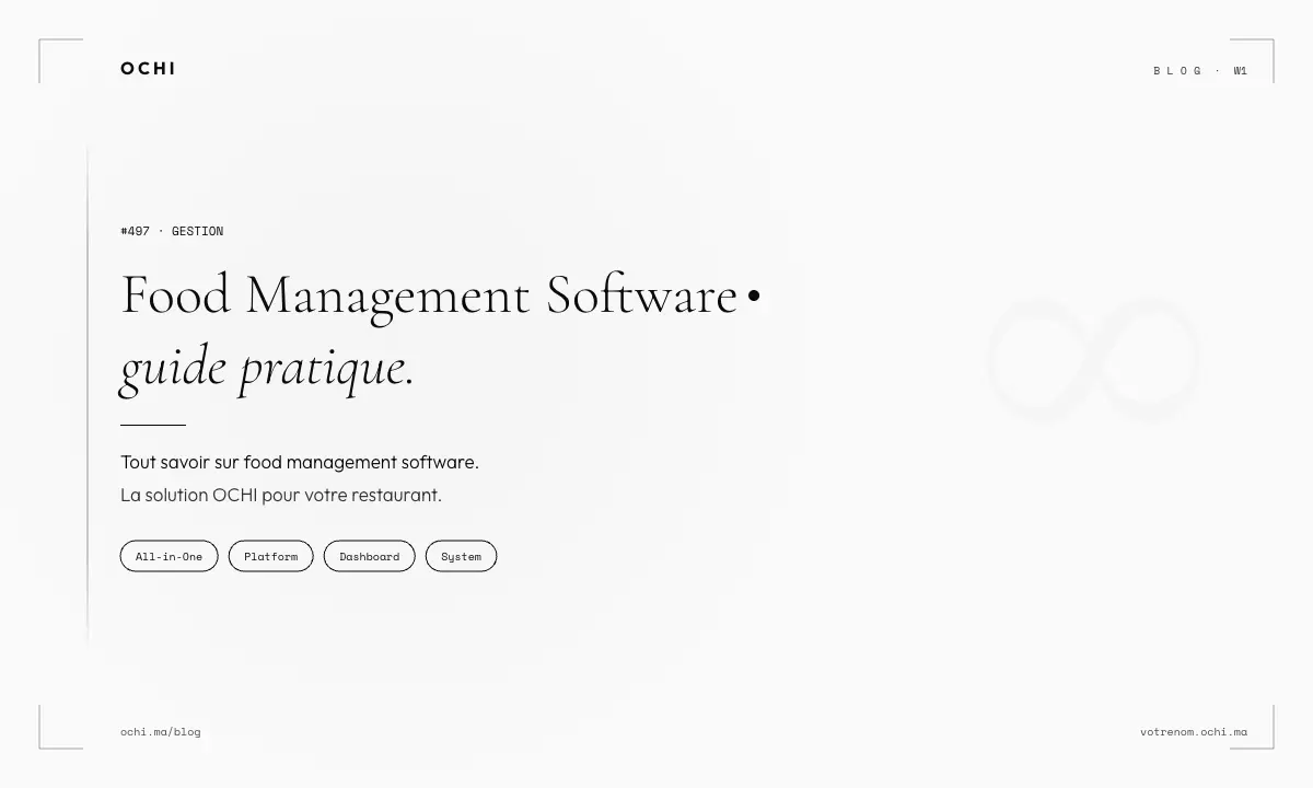 Food Management Software: Why Moroccan Restaurants Need One System