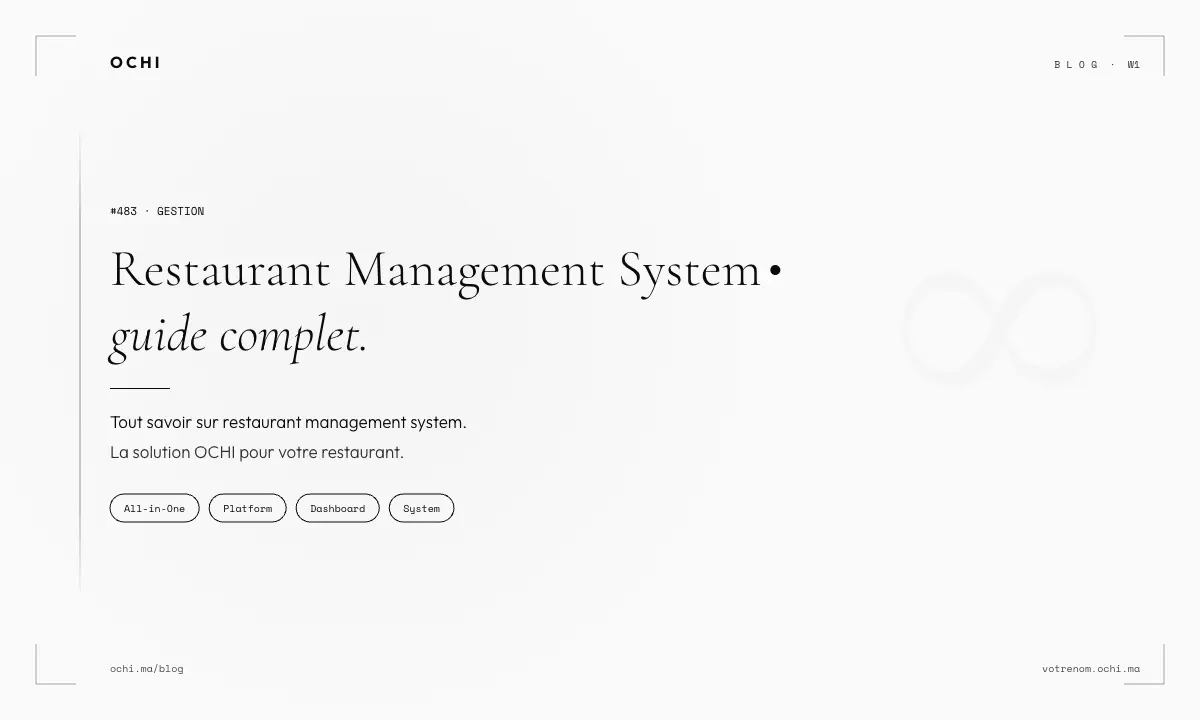 Restaurant Management System Morocco: The Real Cost of Disconnected Tools