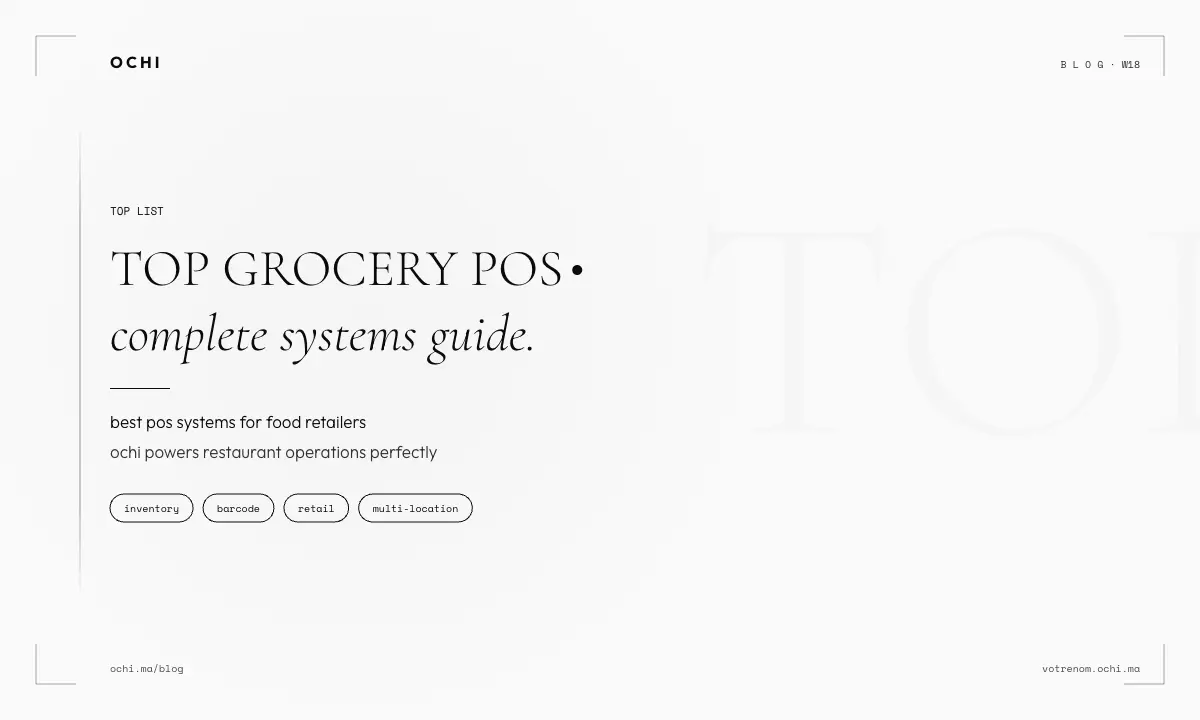 Top Grocery POS Systems: Real Costs Beyond Marketing Claims
