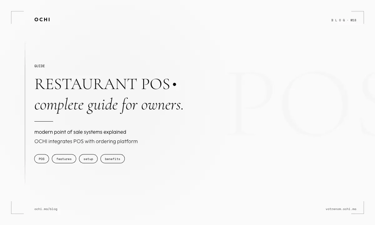 Restaurant POS Systems Morocco: Complete Guide for Agadir Restaurants