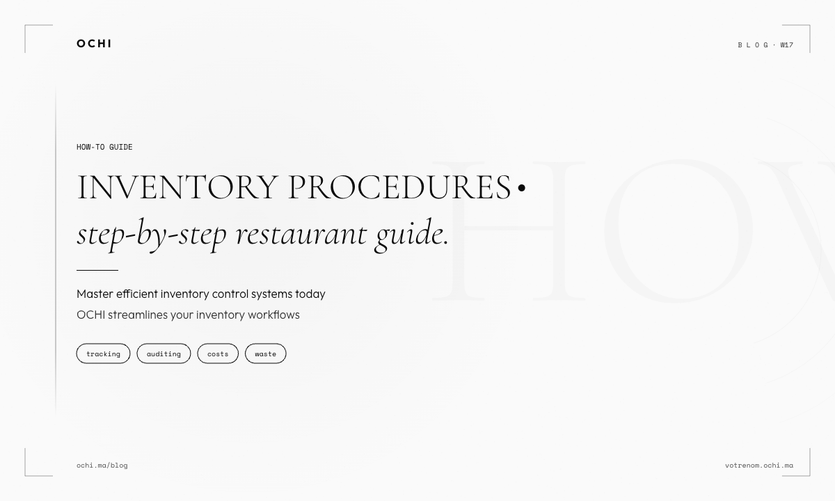 Restaurant Inventory Procedures: Zone Setup and Staff Assignments